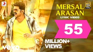 Mersal - Mersal Arasan Tamil Lyric Video | Vijay, Samantha | A R Rahman | Atlee Mersal - Mersal Arasan Tamil Lyric Video | Vijay, Samantha | A R Rahman | Atlee