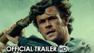 In the Heart of the Sea Official Trailer #1 (2015) - Chris Hemsworth HD