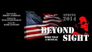 Beyond Sight - The Musical (Trailer)