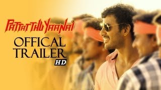 Pattathu Yaanai - Official Theatrical Trailer