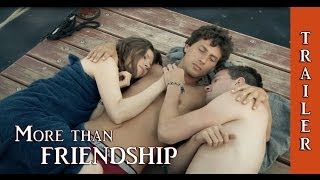 MORE THAN FRIENDSHIP - Movie (German HD-Trailer #2, Queer-Cinema with english or french subtitles)