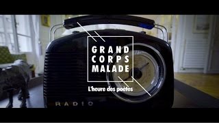 Grand Corps Malade – L’heure des poètes – Grand Corps Malade – L’heure des poètes –