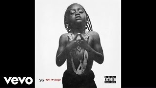 YG – Twist My Fingaz YG – Twist My Fingaz