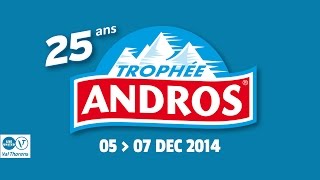 [Teaser] Trophée Andros - Val Thorens - Etape 2015