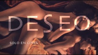 DESEO - Teaser tráiler - "Obsesión"