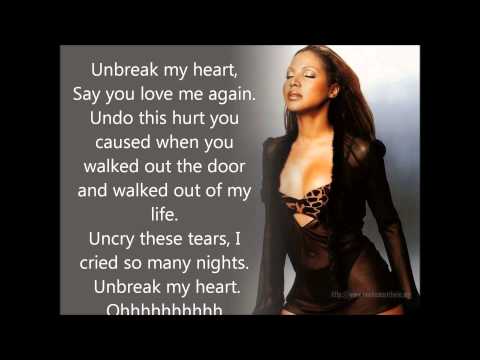 toni braxton un break my heart unbreak my heart lyrics