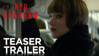 Red Sparrow | Teaser Trailer [HD] | 20th Century FOX