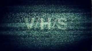 VHS Movie Trailer (V_H_S)
