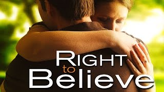 Right To Believe / Trailer