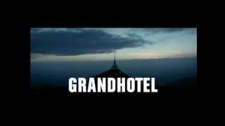 Grandhotel (trailer)