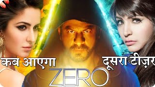 Zero || Second Teaser Trailer Revealing || Shah Rukh Khan || Katrina Kaif || Anushka Sharma