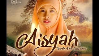 AISYAH  Biarkan Kami Bersaudara  TRAILER 15 detik versi 1