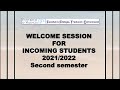 Image of the cover of the video;Welcome Session for Incoming Students 2021/2022. Second semester