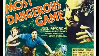 The Most Dangerous Game (1932) Fan Trailer [HQ]
