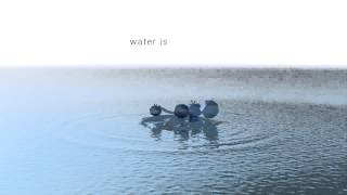 Water is Our World - World Water Day 2015 Trailer