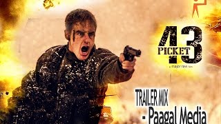 Picket-43 Trailer Mix | Picket-43 + Behind Enemy Lines | Paagal Media