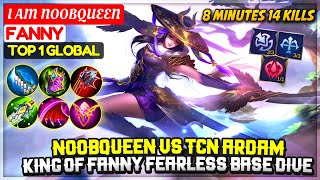 NoobQueen VS TCN Ardam, King of Fanny Fearless Base Dive [ Top 1 Global Fanny ] I AM NOOBQUEENNoobQueen VS TCN Ardam, King of Fanny Fearless Base Dive [ Top 1 Global Fanny ] I AM NOOBQUEEN