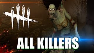 Dead By Daylight - "All TRAILERS & KILLERS" - DEAD BY DAYLIGHT EVOLUTION 2018 (AUGUST)