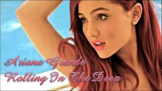 Ariana Grande   Rolling in The Deep (Studio Version)   YouTube