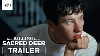 The Killing of a Sacred Deer | Playdate | Official Trailer 2 HD | A24