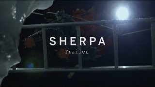 SHERPA Trailer | Festival 2015