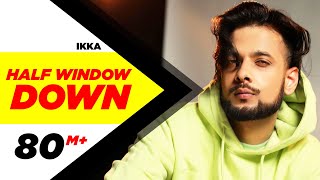 Half Window Down (Full Song)  Ikka  Dr Zeus  Neetu Singh  Speed Records