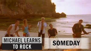 Michael Learns To Rock - Someday Official Video] (with Lyrics Closed Caption)