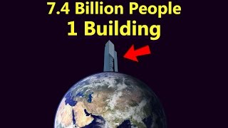 What If Everybody Lived In Just One Building? (Part 1)What If Everybody Lived In Just One Building? (Part 1)