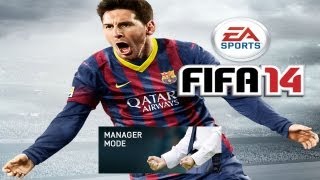 FIFA 14 by EA SPORTS - Universal - HD (Manager Mode) Gameplay Trailer