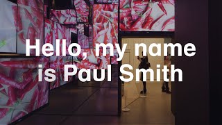 Hello, My Name is Paul Smith exhibition trailer