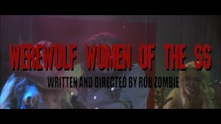 Rob Zombie - WEREWOLF WOMEN [SS] - Movie Trailer [R]