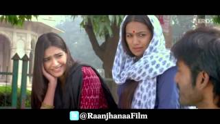 Raanjhanaa - (Theatrical Trailer Exclusive)