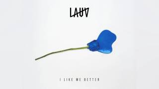 Lauv - I Like Me Better Official Audio]