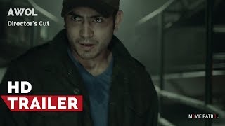 AWOL Director's Cut Trailer (2017) | Gerald Anderson