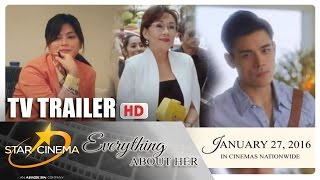 TV Trailer | 'Everything About Her' | Angel Locsin, Xian Lim, Ms. Vilma Santos | Star Cinema