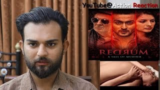 Pakistani Boy Reaction Redrum Trailer - Vaibhav Roy - Saeeda Imtiaaz - Dhruv Sachdeva - Vikas Ingle