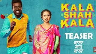 Kala Shah kala | Trailer l Binnu Dhillon | Sargun Mehta | Kajal Agarwal