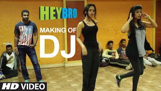 Making of 'DJ' Video Song | Hey Bro | Sunidhi Chauhan, Feat. Ali Zafar | Ganesh Acharya | T-Series Making of 'DJ' Video Song | Hey Bro | Sunidhi Chauhan, Feat. Ali Zafar | Ganesh Acharya | T-Series