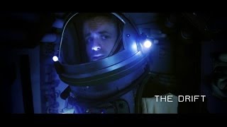 THE DRIFT TRAILER HD - Sci Fi Space movie