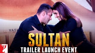 Sultan Trailer Launch Event | Salman Khan | Anushka Sharma
