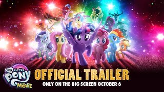My Little Pony: The Movie - Official Trailer Debut 