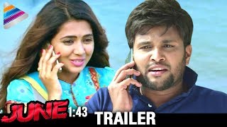 Latest 2017 Telugu Movie Trailers | June 1:43 Telugu Movie Trailer | Aditya | Richa | #June143