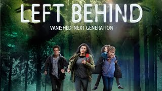 Left Behind - Vanished: Next Generation Trailer deutsch