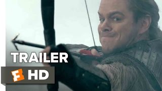 The Great Wall Official Trailer 2 (2017) - Matt Damon Movie