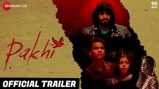 Pakhi - Official Trailer | Anamika Shukla, Sumeet Kaul, Tanmanya Bali & Anmol Goswami