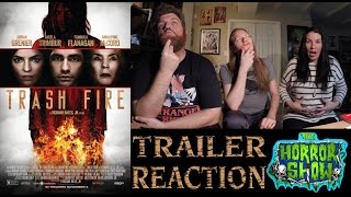 "Trash Fire" 2016 Trailer Reaction - The Horror Show