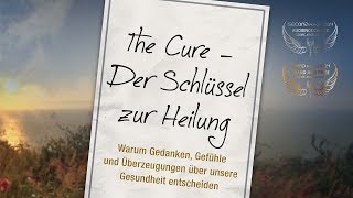 THE CURE - Der Schlüssel zur Heilung - Trailer Deutsch - Nominiert Cosmic Angel 2014