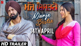 ਮੰਜੇ ਬਿਸਤਰੇ : Manje Bistre (TRAILER) | Gippy Grewal, Sonam Bajwa | Rel. 14 April | Saga Music