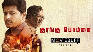 Kurangu Bommai - Trailer 2 | Bharathiraja, Vidharth, Delna Davis, Elango Kumaravel