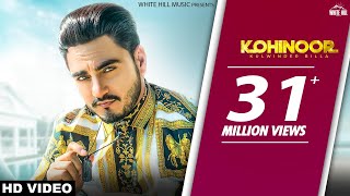 Kohinoor (Official Video) Kulwinder Billa  Sukh Sanghera  The Boss  New Punjabi Songs 2018